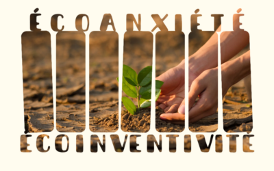 🌪️Eco-anxiété vs éco-inventivité 💪